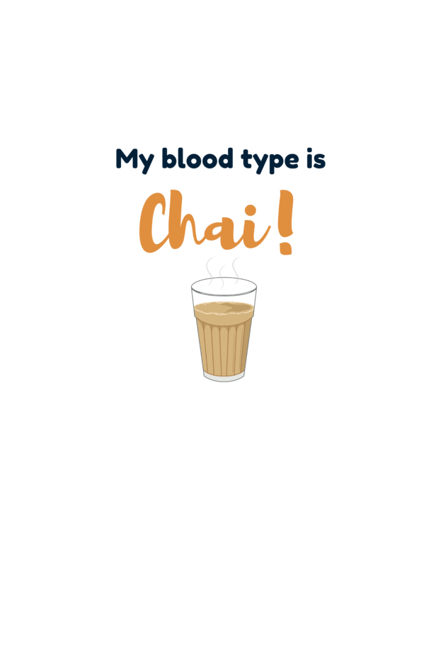 Men’s Round Neck Graphic T-Shirt – Chai Lovers - Chai is my blood type