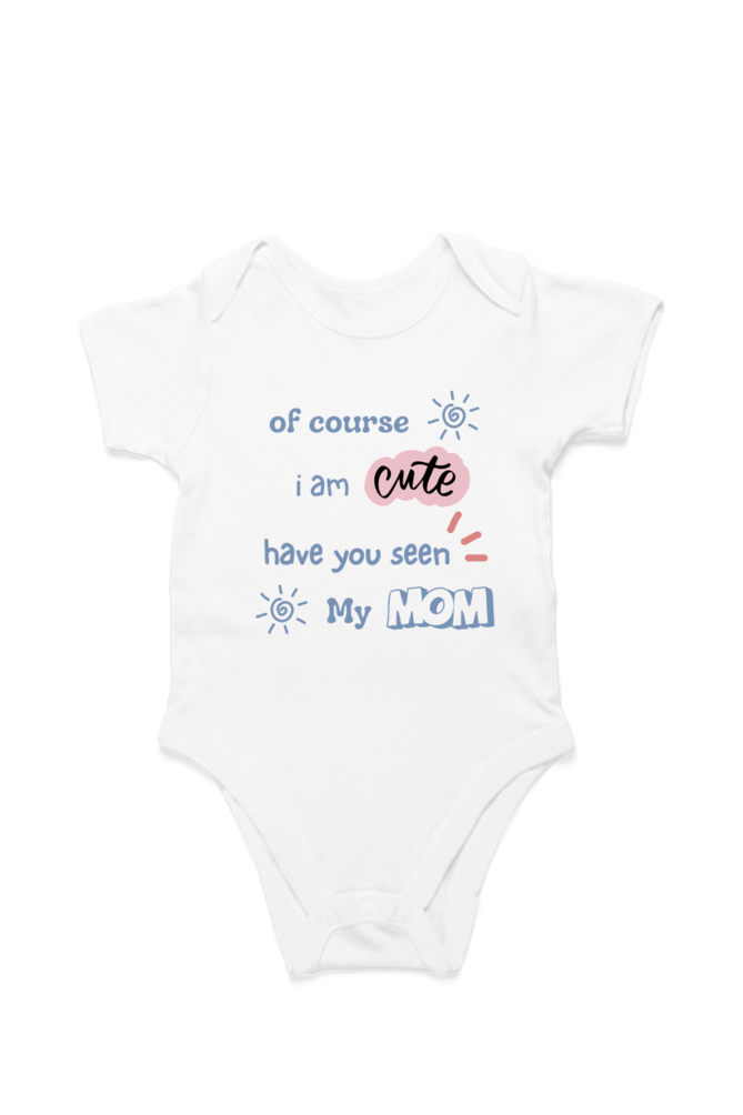 Cozy Little Snuggler Baby Romper - Of course I am cute