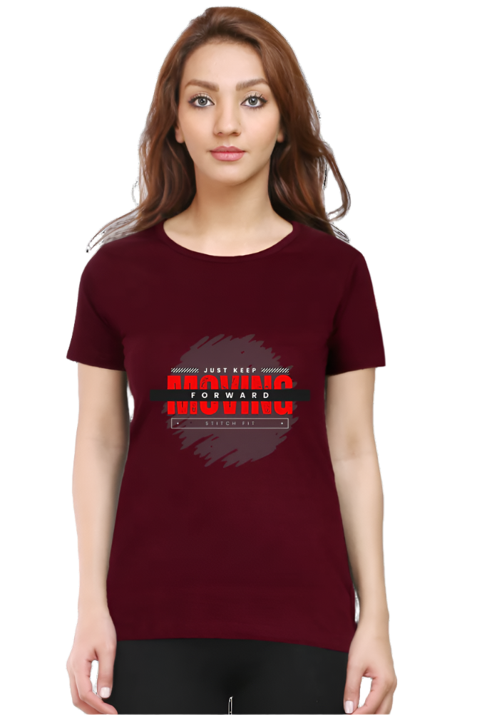 Women’s Round Neck Motivational T-Shirt – Empower Your Style - Keep moving forward